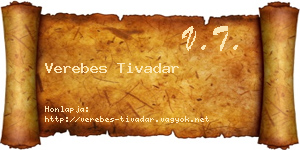 Verebes Tivadar névjegykártya